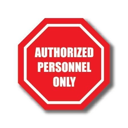 Ergomat 30in OCTAGON SIGNS - Authorized Personnel Only DSV-SIGN 900 #0041 -UEN
